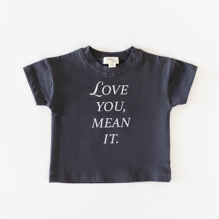 Love You Mean It Oversized T-Shirt