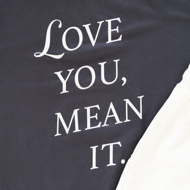 Adult Love You Mean It Oversized T-Shirt